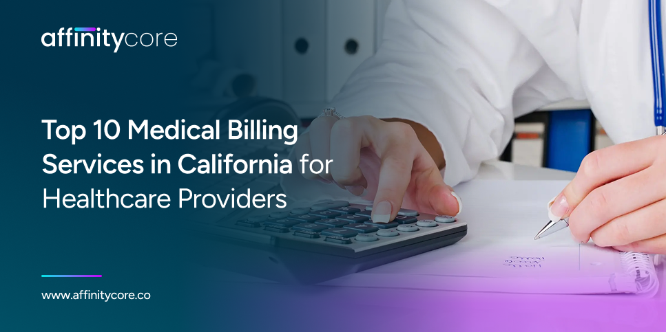 Medical Billing Companies in California for Healthcare